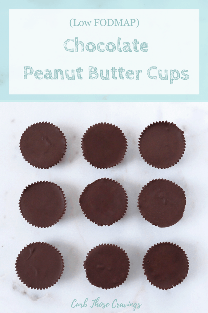 Low FODMAP Chocolate Peanut Butter Cups on countertop with text overlay: Low FODMAP Chocolate peanut butter cups, curb your cravings