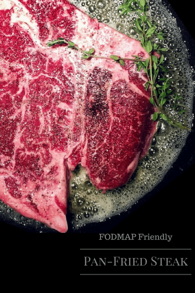 Low FODMAP PanFried Steak The FODMAP Formula