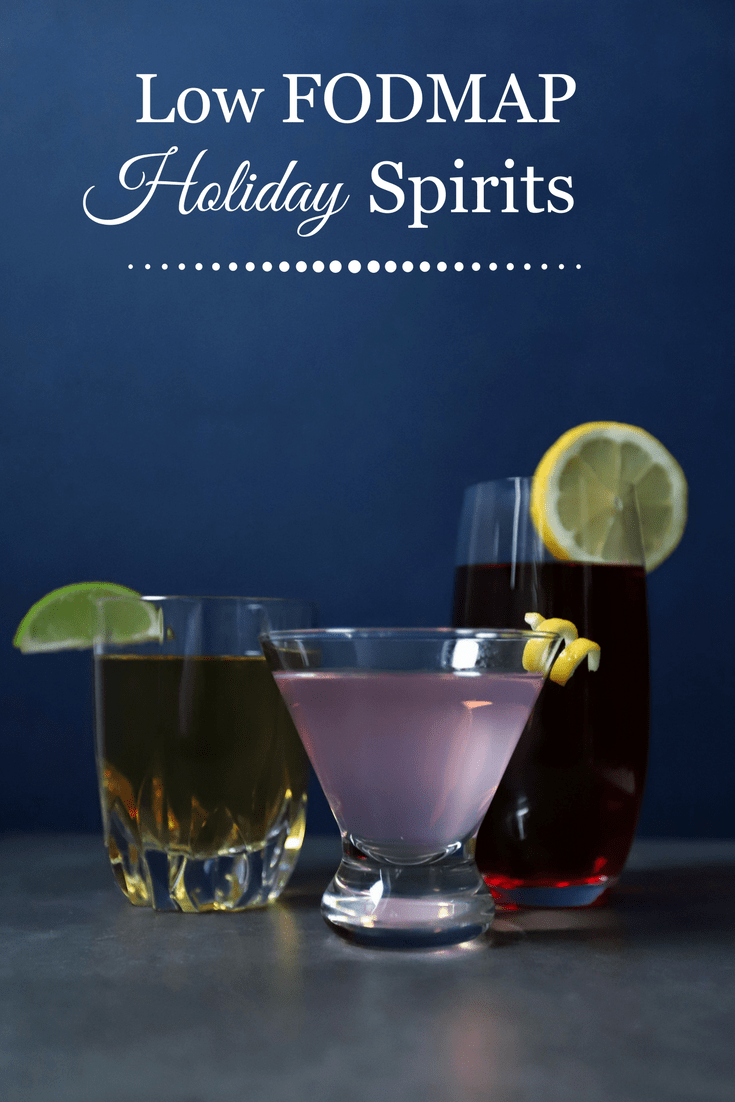 Low FODMAP Holiday Spirits The FODMAP Formula