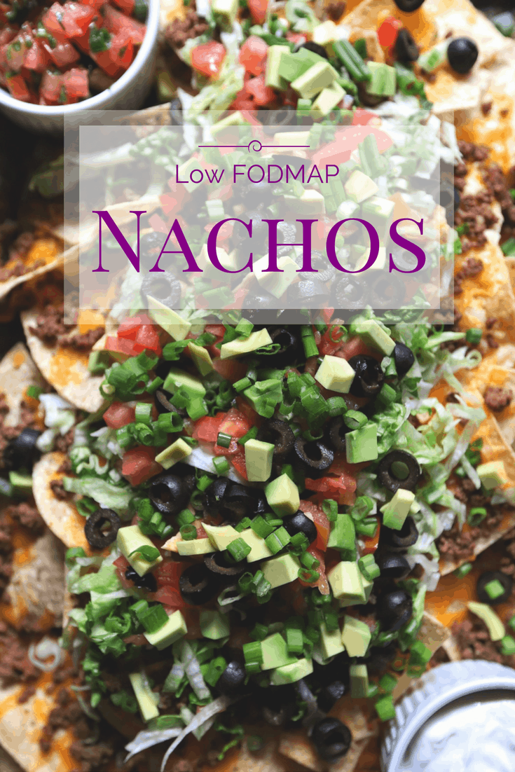 Low FODMAP nachos with various toppings with text overlay