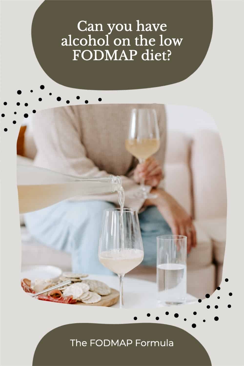 Can you have alcohol on the low FODMAP diet? The FODMAP Formula