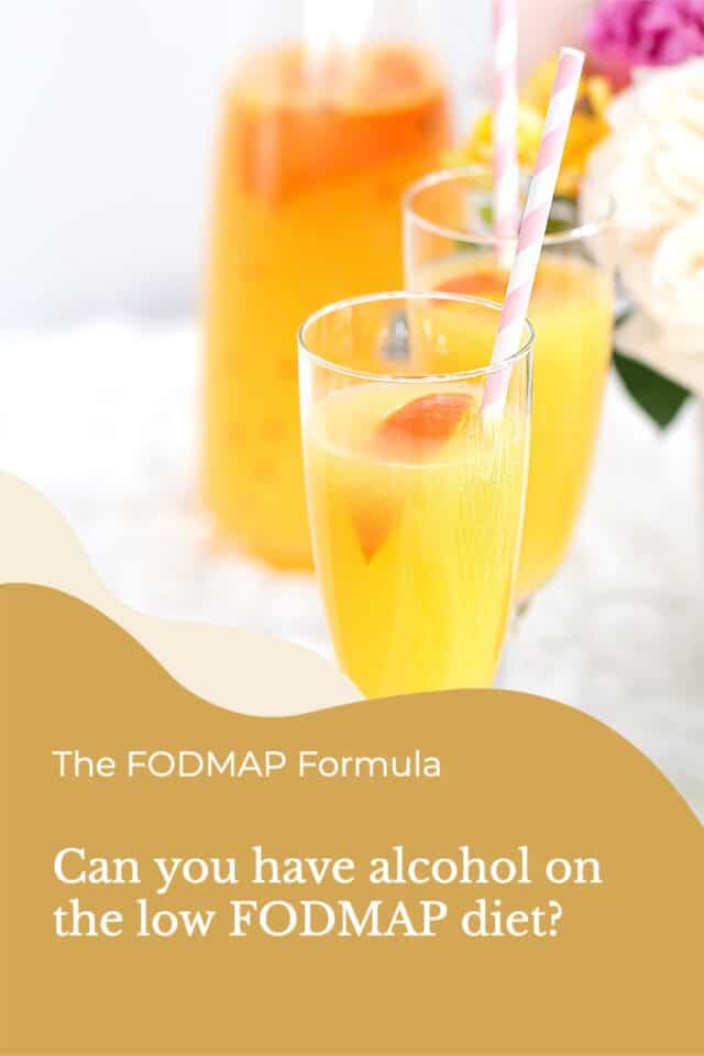 Can you have alcohol on the low FODMAP diet? The FODMAP Formula