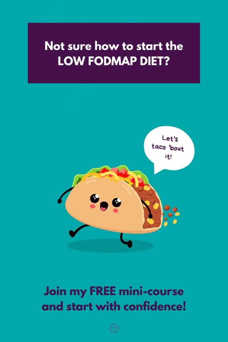Not sure how to start the Low FODMAP Diet - Take my free low fodmap mini course