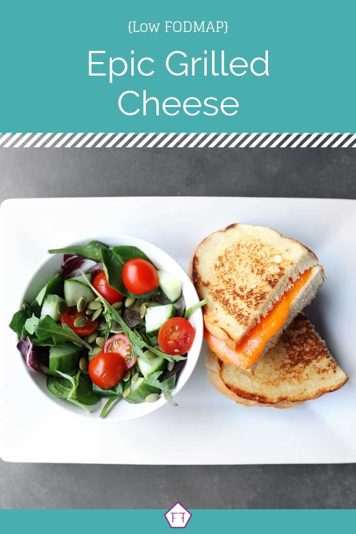 Low FODMAP Grilled Cheese with Side Salad - Pinterest 3