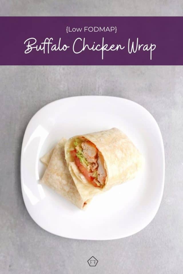 Low FODMAP Buffalo Chicken Wrap The FODMAP Formula