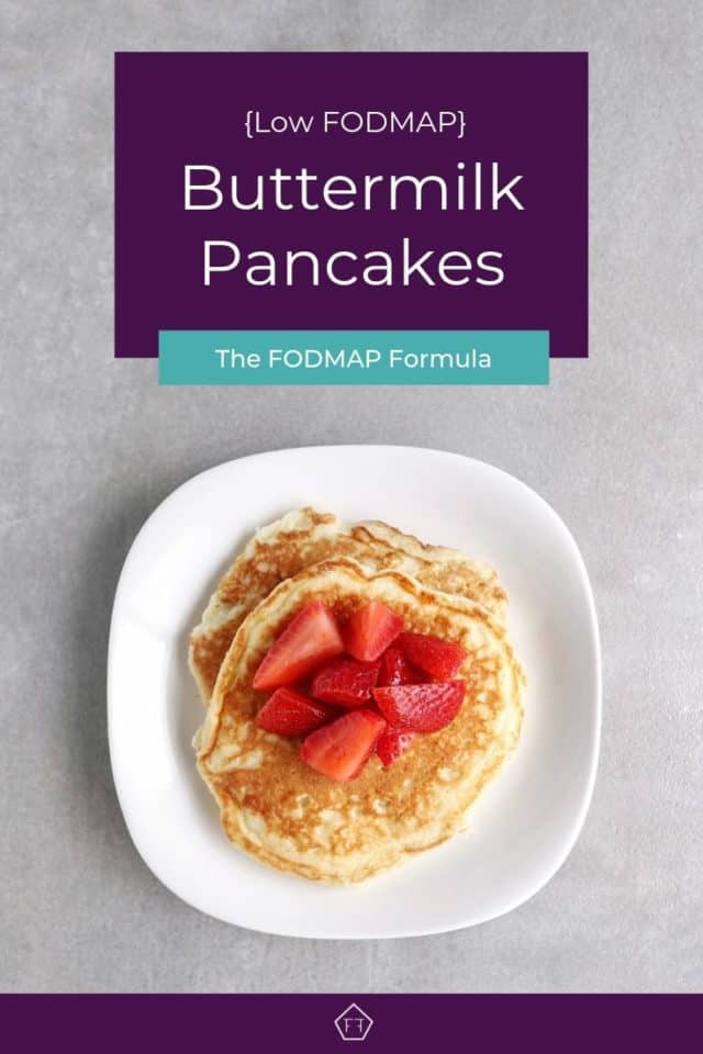 Low FODMAP Buttermilk Pancakes The FODMAP Formula