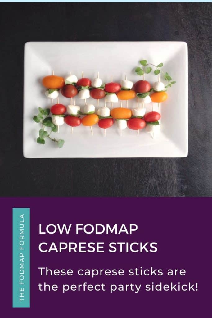 Low FODMAP Caprese sticks The FODMAP Formula