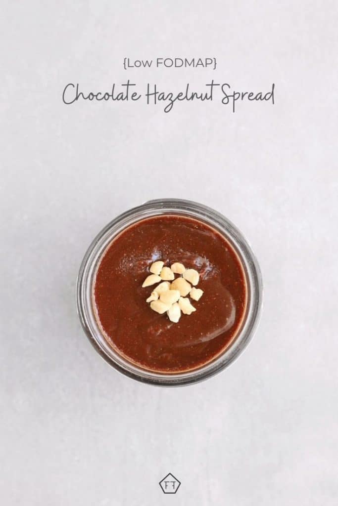 Low FODMAP Chocolate Hazelnut Spread The FODMAP Formula