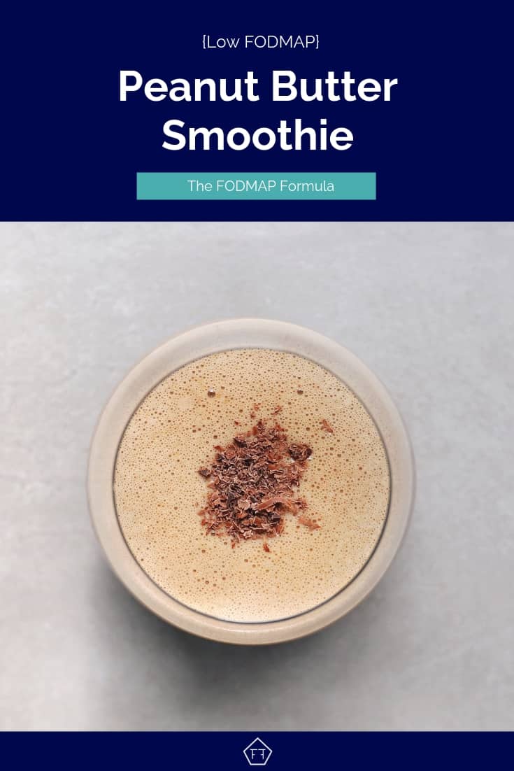 Low FODMAP Peanut Butter Smoothie in Glass - Pinterest 4