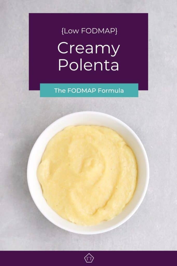 Low FODMAP creamy polenta in white bowl with text overlay