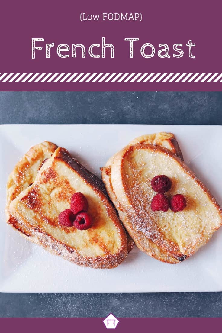 Low FODMAP French Toast - Pinterest