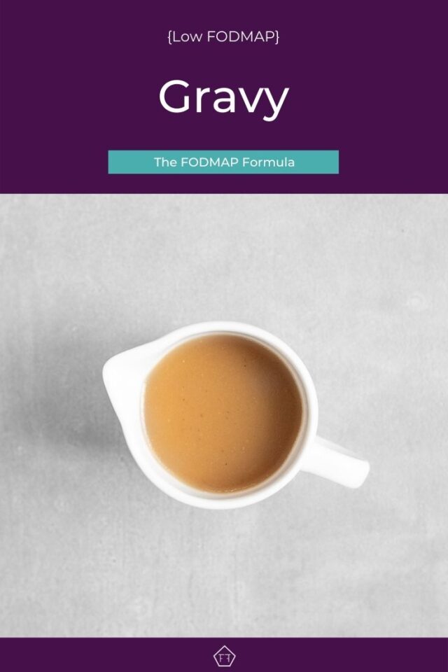 Low FODMAP Gravy The FODMAP Formula