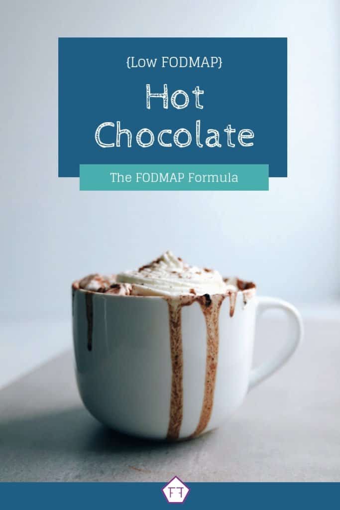 Low FODMAP Hot Chocolate The FODMAP Formula