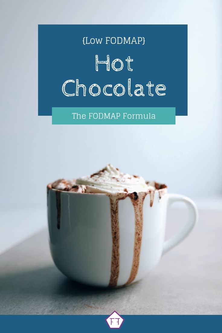 Low FODMAP Hot Chocolate - Pinterest (3)