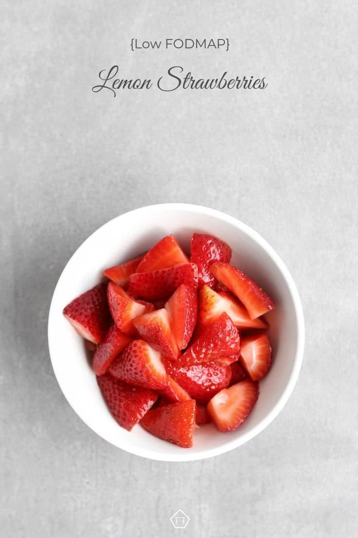 Low FODMAP Lemon Strawberries in Bowl - Pinterest 2