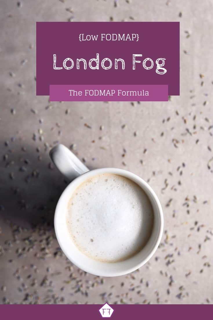 Low FODMAP London fog in mug with text overlay