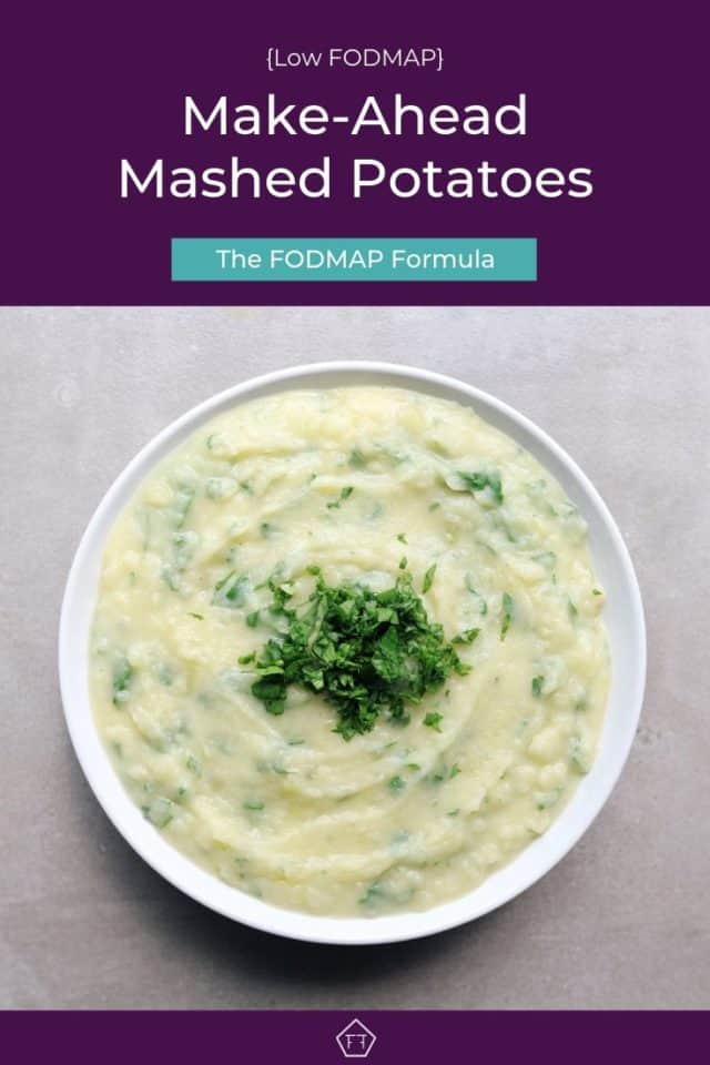 Low FODMAP MakeAhead Mashed Potatoes The FODMAP Formula