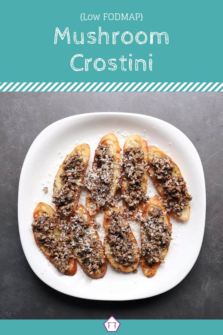 Low FODMAP Mushroom Crostini - Pinterest (2)