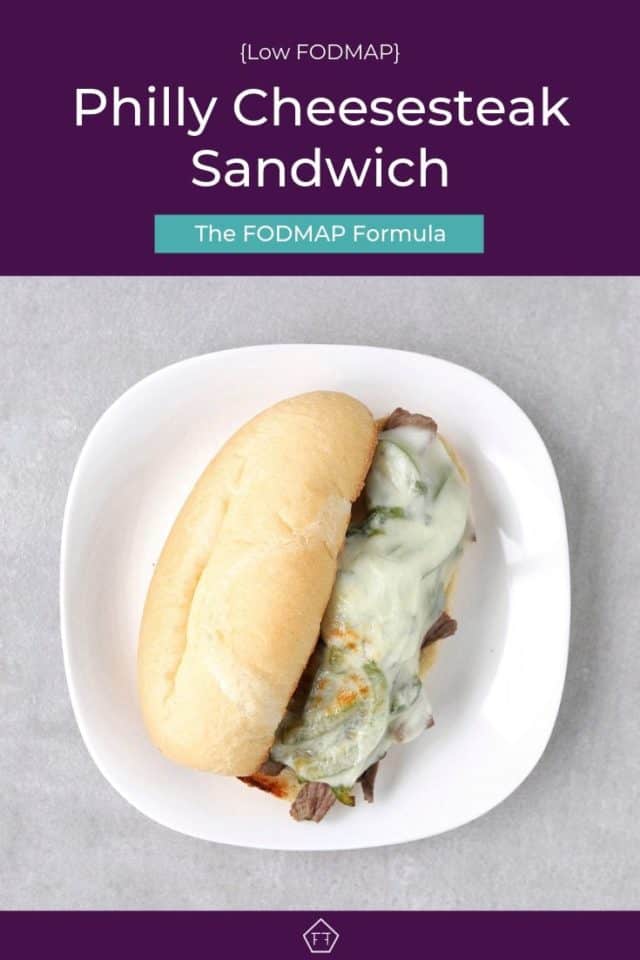 Low FODMAP Philly Cheesesteak Sandwich The FODMAP Formula