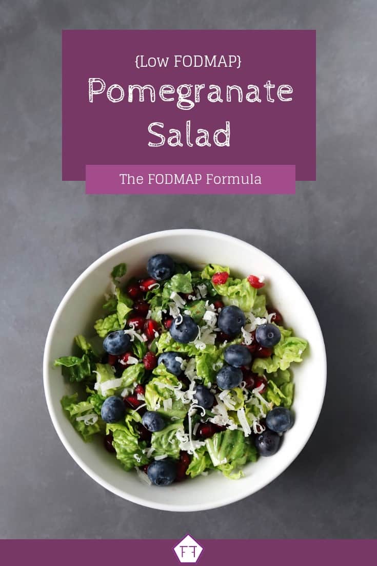 Low FODMAP Pomegranate Salad in bowl with text overlay saying same