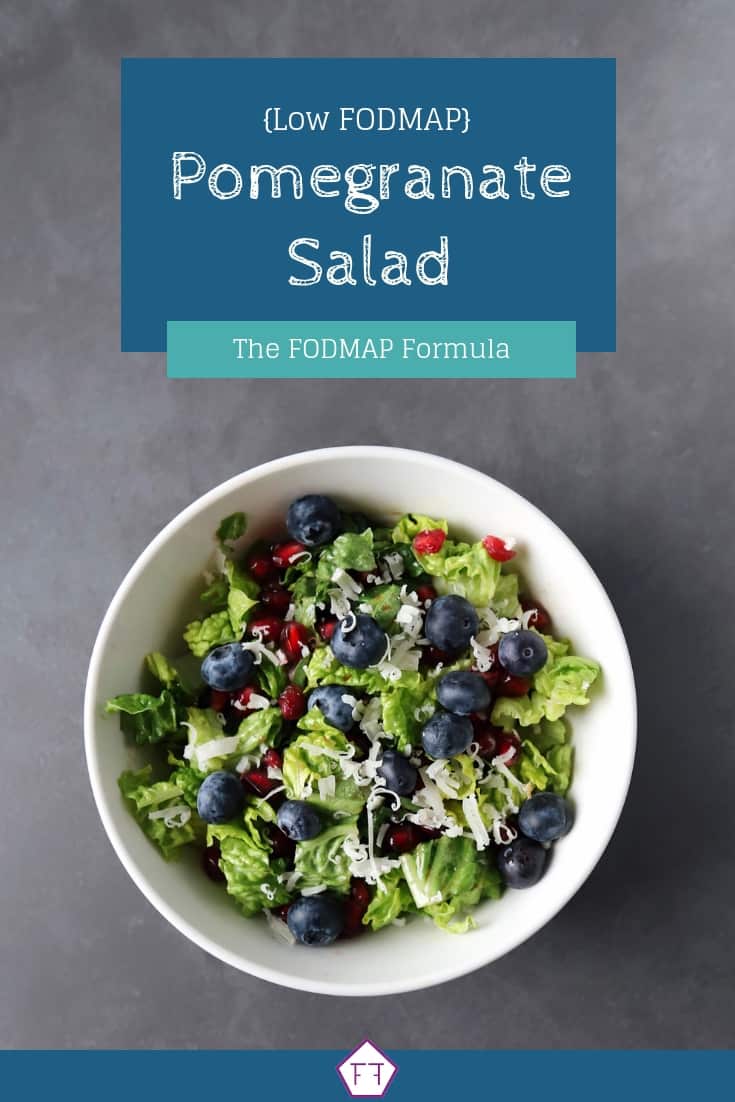 Low FODMAP Pomegranate Salad in bowl with text overlay saying same