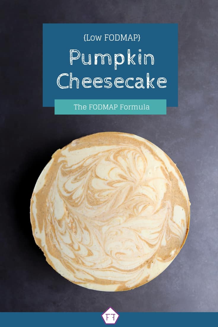 Low FODMAP Pumpkin Cheesecake