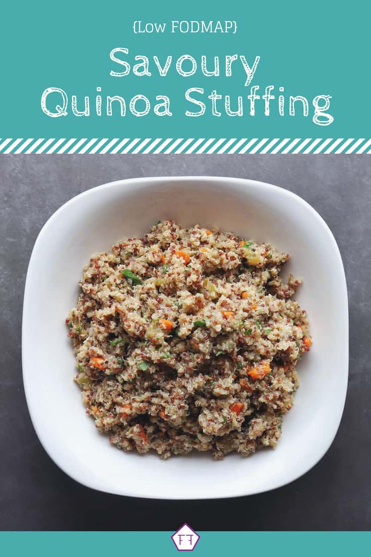 Low FODMAP Quinoa Stuffing