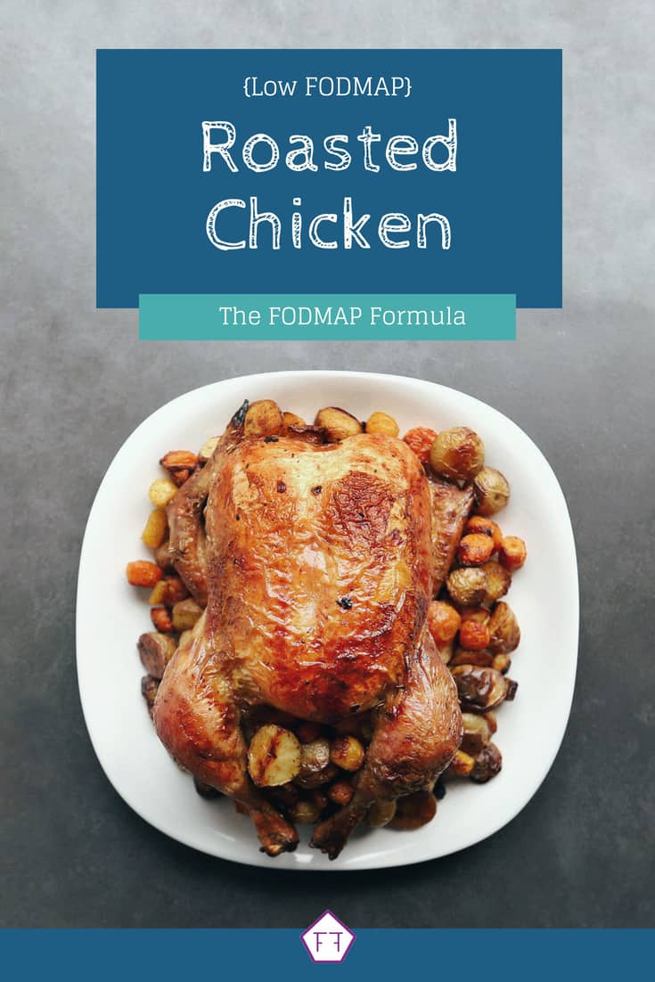 Low FODMAP Roasted Chicken with text overlay