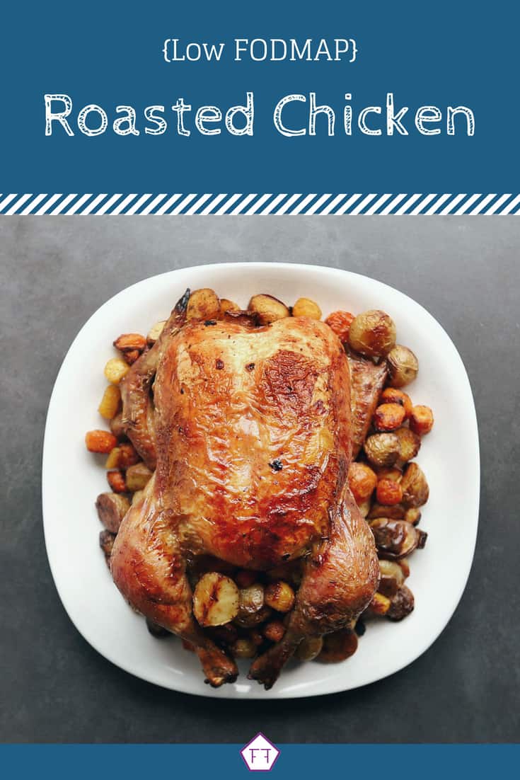 Low FODMAP Roasted Chicken with text overlay