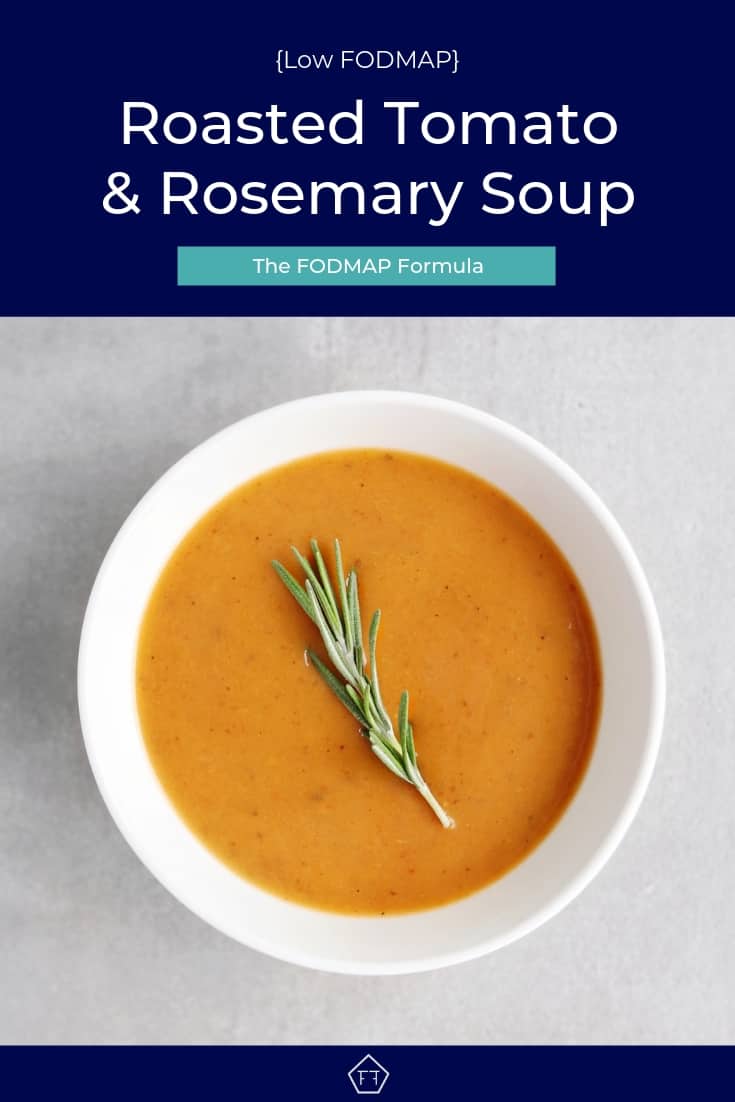 Low FODMAP Roasted Tomato and Rosemary Soup in bowl - Pinterest 5