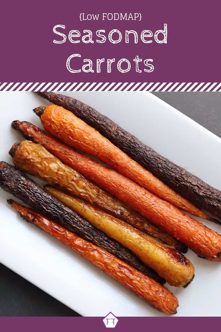 Low FODMAP Seasoned Carrots on Plate with Text Overlay