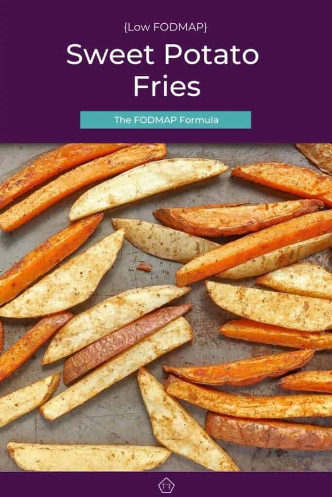 Low FODMAP Sweet Potato Fries The FODMAP Formula