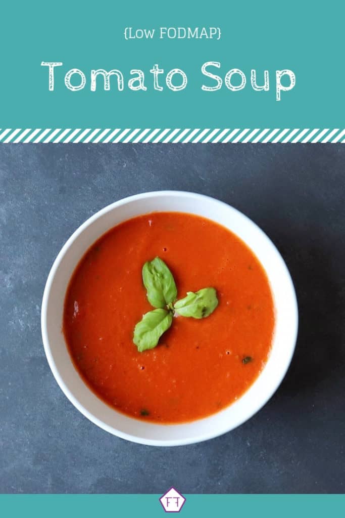 Low FODMAP Tomato Soup - The FODMAP Formula