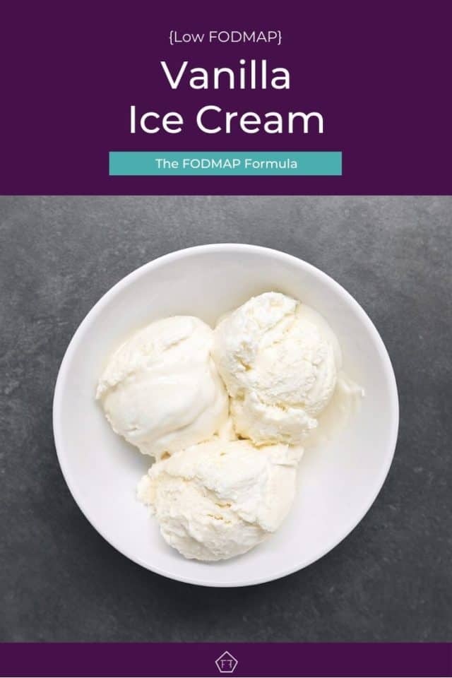 Low FODMAP Vanilla Ice Cream The FODMAP Formula