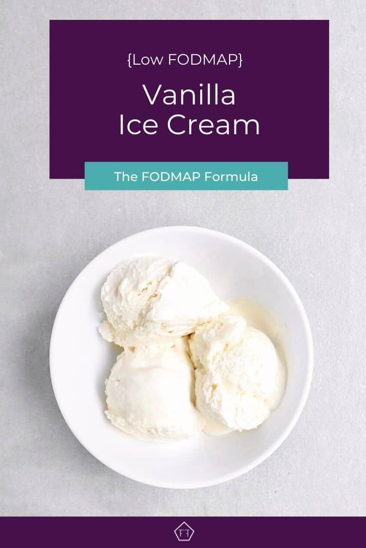 Low FODMAP Vanilla Ice Cream The FODMAP Formula