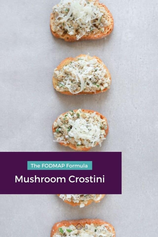 Low FODMAP Mushroom Crostini The FODMAP Formula