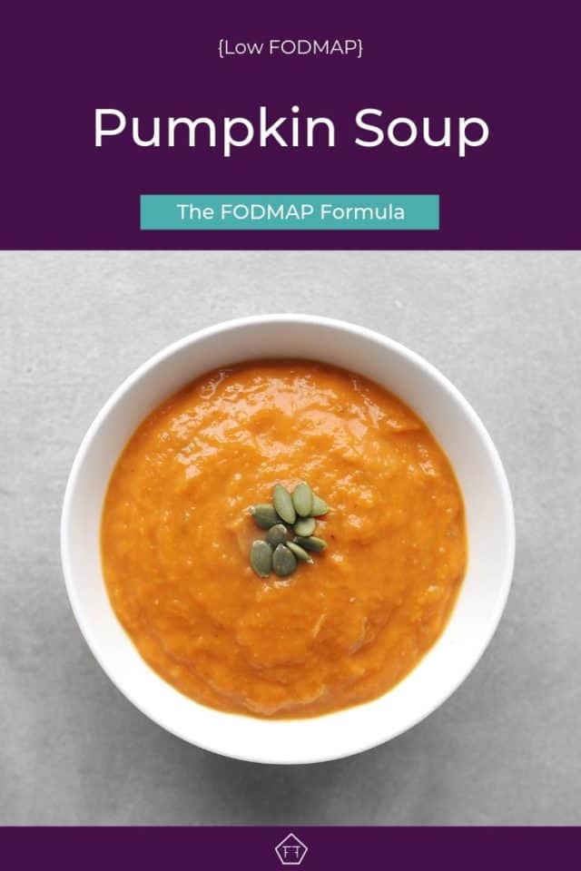 Low FODMAP Pumpkin Soup The FODMAP Formula