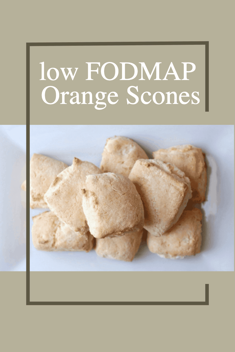 Low FODMAP Orange Scones The FODMAP Formula
