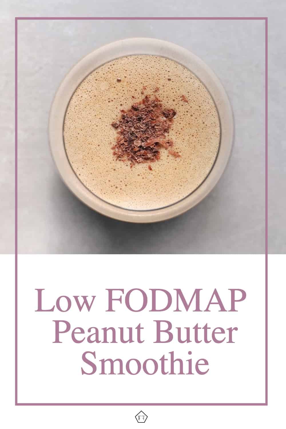 Low FODMAP Chocolate Peanut Butter Smoothie The FODMAP Formula